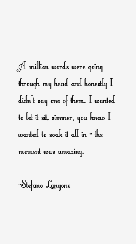Stefano Langone Quotes