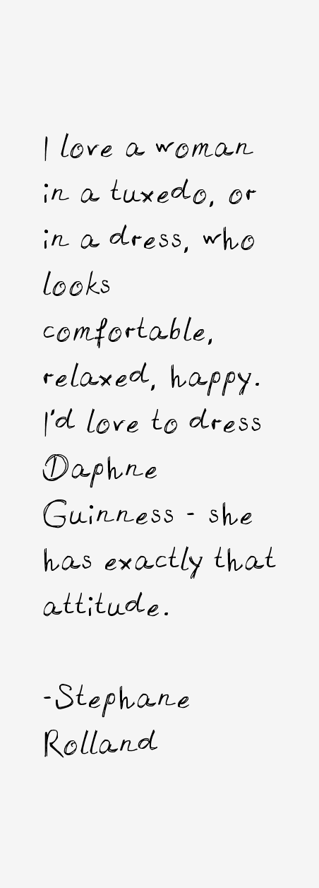 Stephane Rolland Quotes