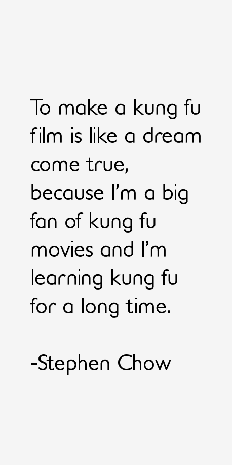 Stephen Chow Quotes