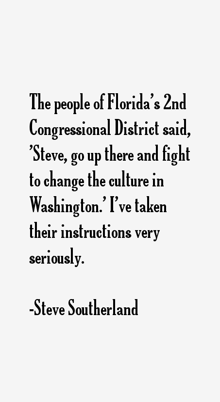 Steve Southerland Quotes
