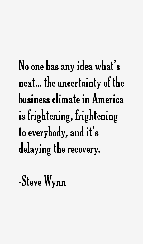 Steve Wynn Quotes