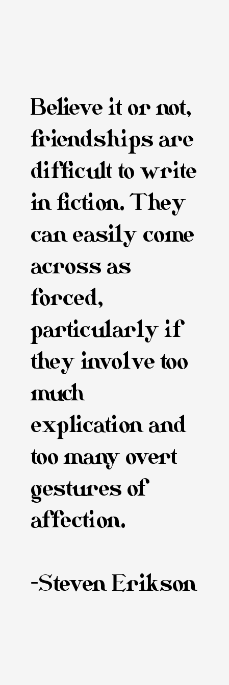 Steven Erikson Quotes