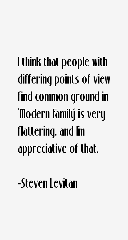 Steven Levitan Quotes