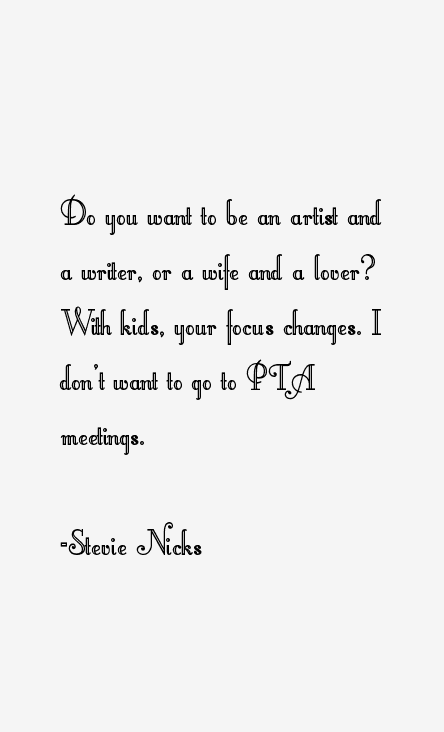 Stevie Nicks Quotes & Sayings