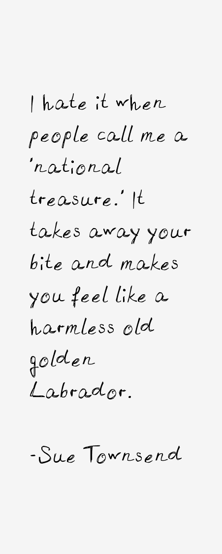 Sue Townsend Quotes
