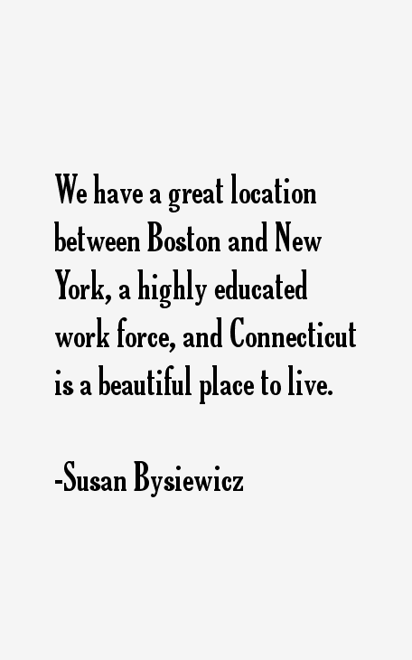 Susan Bysiewicz Quotes