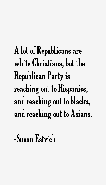Susan Estrich Quotes
