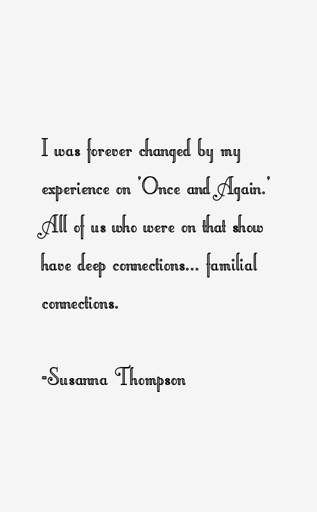 Susanna Thompson Quotes