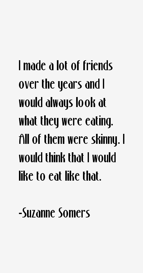 Suzanne Somers Quotes