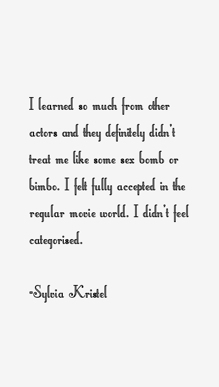 Sylvia Kristel Quotes
