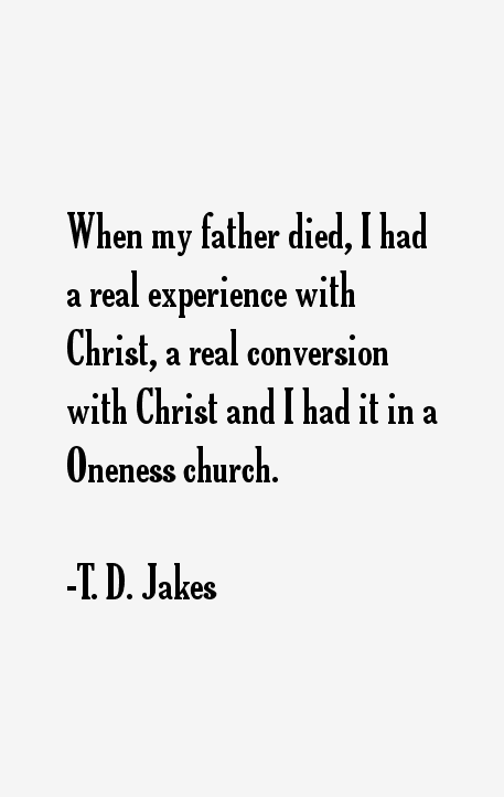 T. D. Jakes Quotes