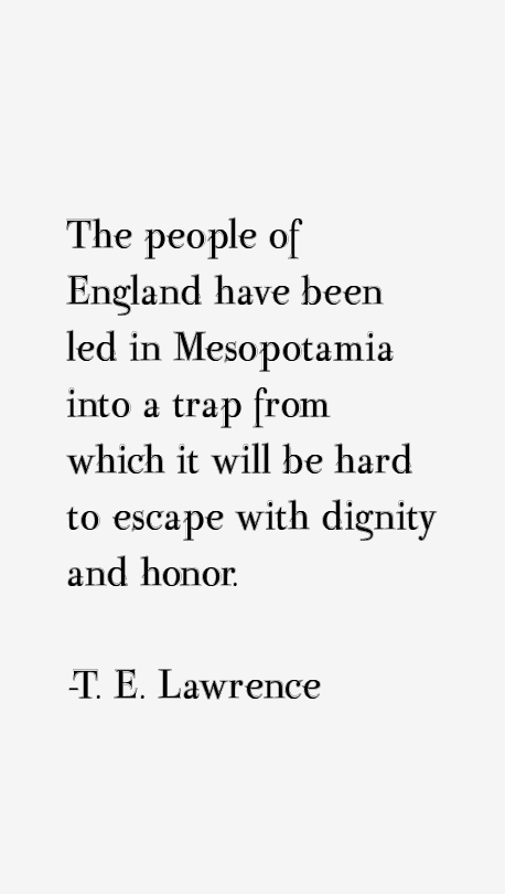 T. E. Lawrence Quotes