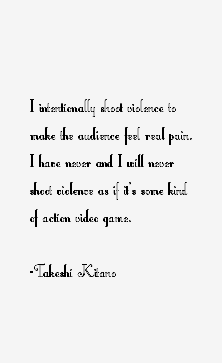 Takeshi Kitano Quotes