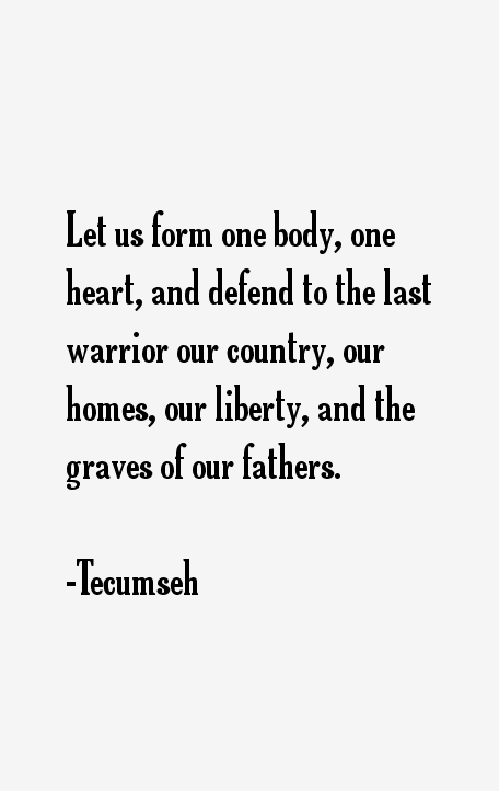 Tecumseh Quotes
