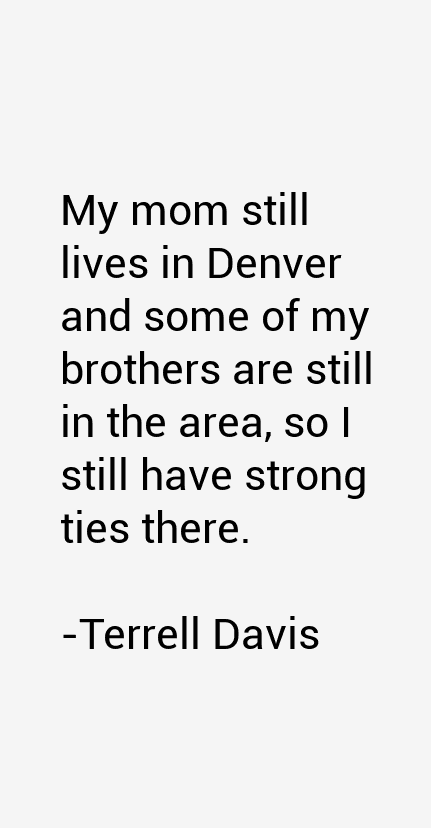 Terrell Davis Quotes
