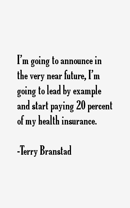 Terry Branstad Quotes