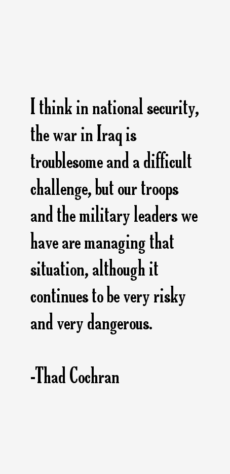 Thad Cochran Quotes