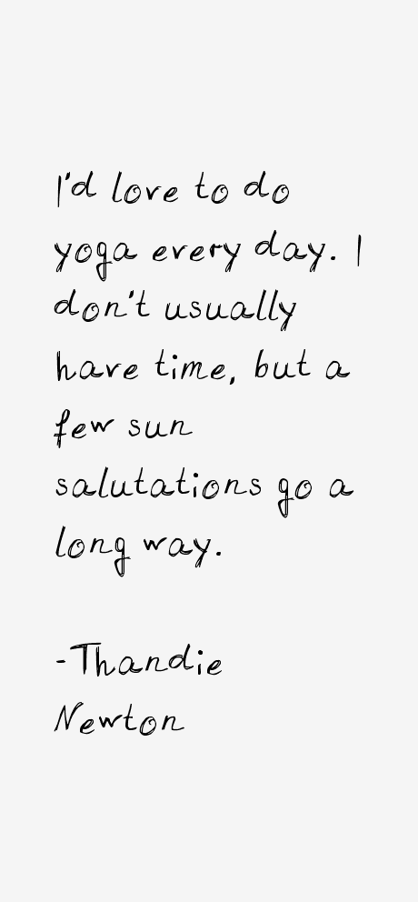 Thandie Newton Quotes