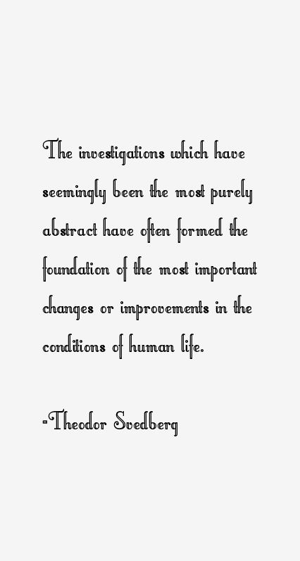 Theodor Svedberg Quotes