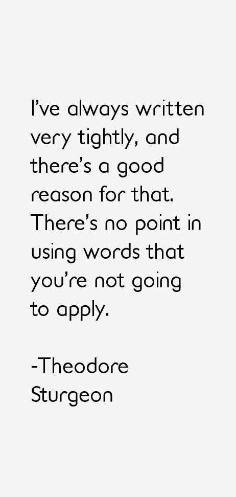 Theodore Sturgeon Quotes