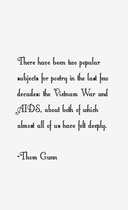 Thom Gunn Quotes