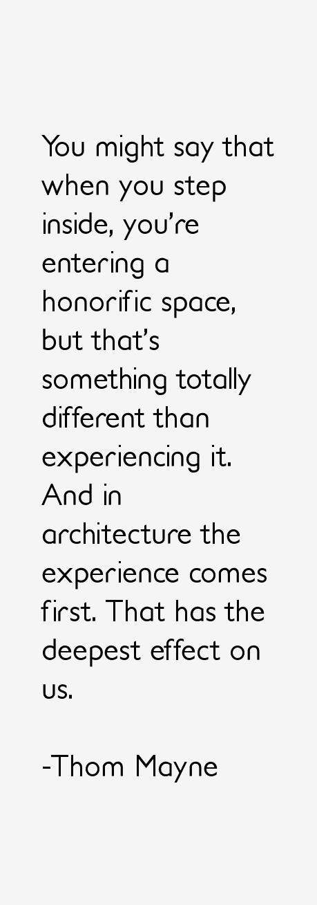 Thom Mayne Quotes