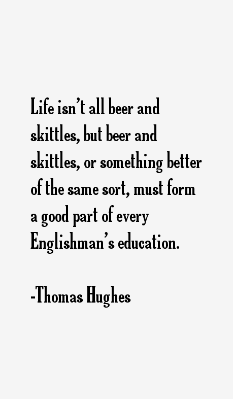 Thomas Hughes Quotes