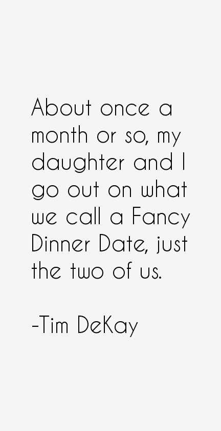Tim DeKay Quotes