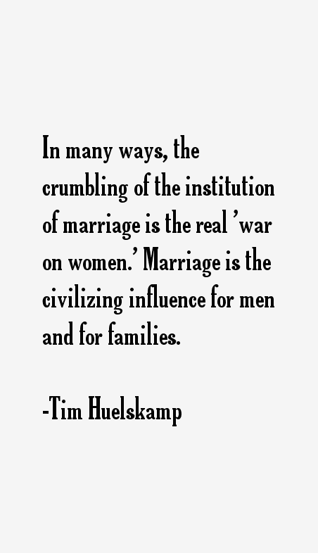 Tim Huelskamp Quotes