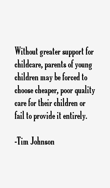 Tim Johnson Quotes