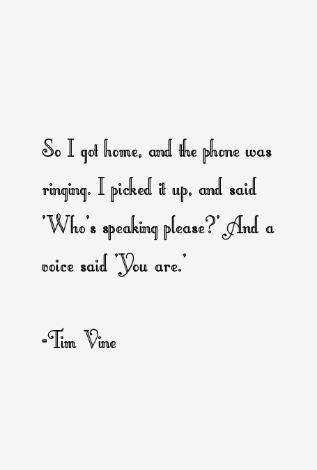Tim Vine Quotes