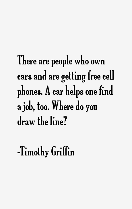 Timothy Griffin Quotes