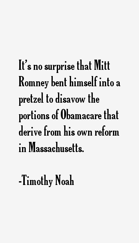 Timothy Noah Quotes