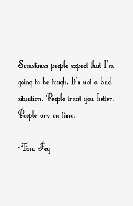 Tina Fey Quotes