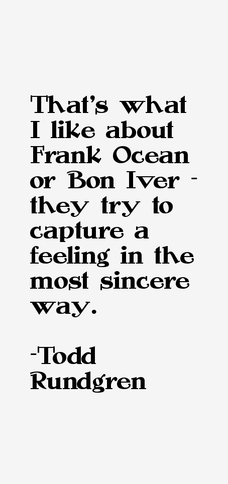 Todd Rundgren Quotes