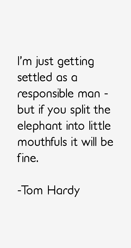 Tom Hardy Quotes