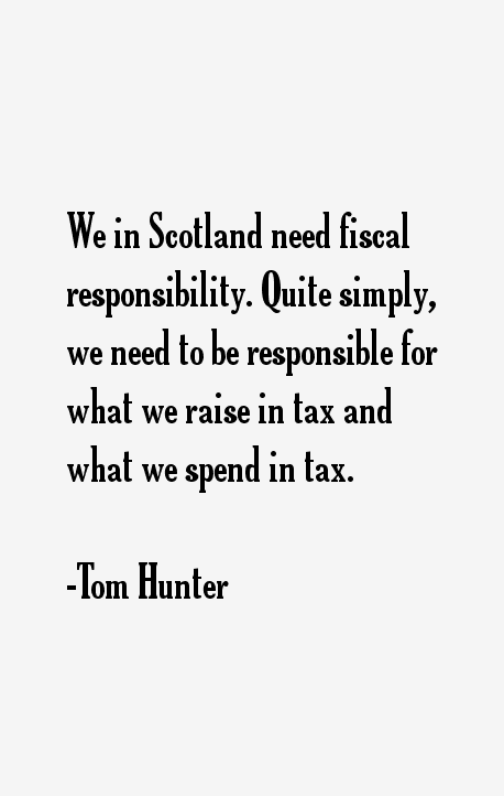 Tom Hunter Quotes