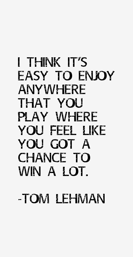 Tom Lehman Quotes