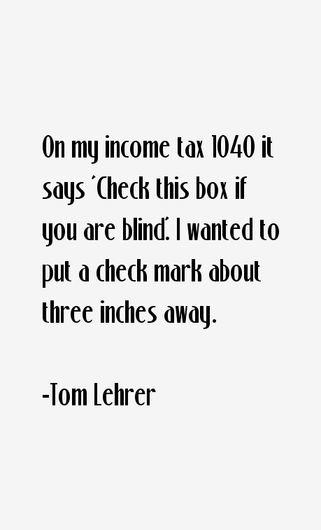 Tom Lehrer Quotes