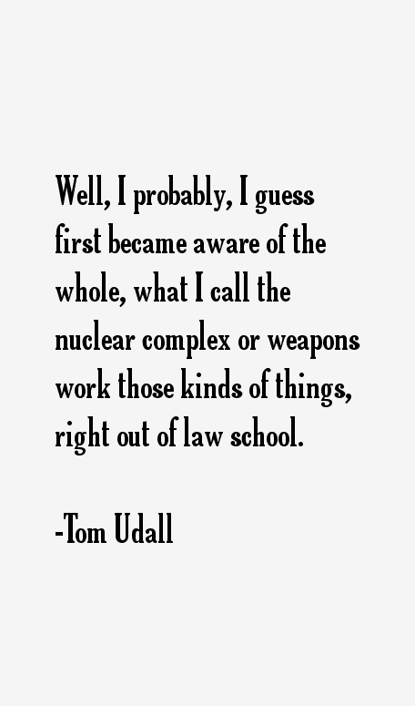 Tom Udall Quotes