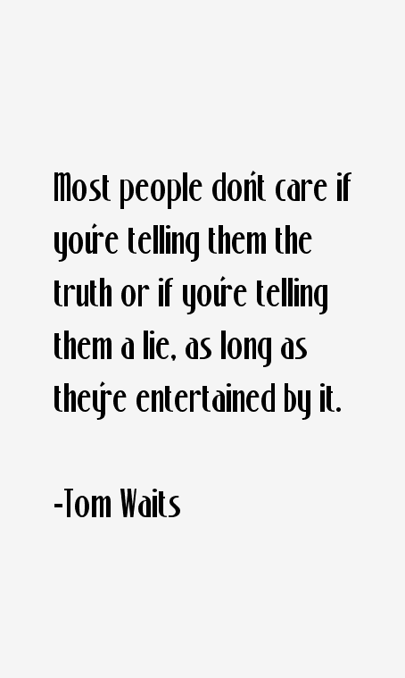 Tom Waits Quotes