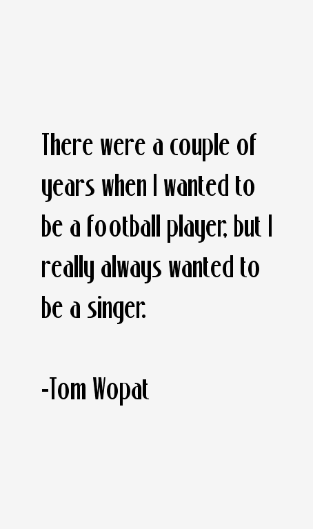 Tom Wopat Quotes