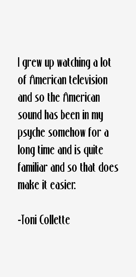 Toni Collette Quotes