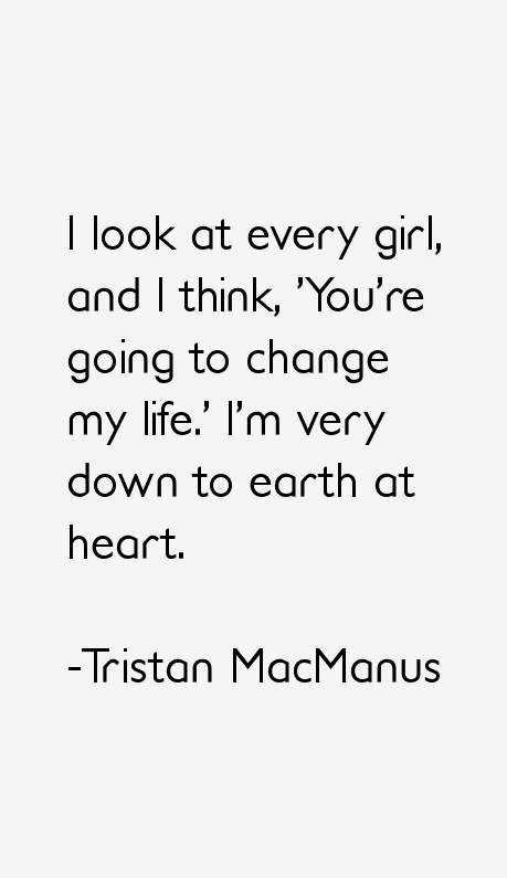 Tristan MacManus Quotes