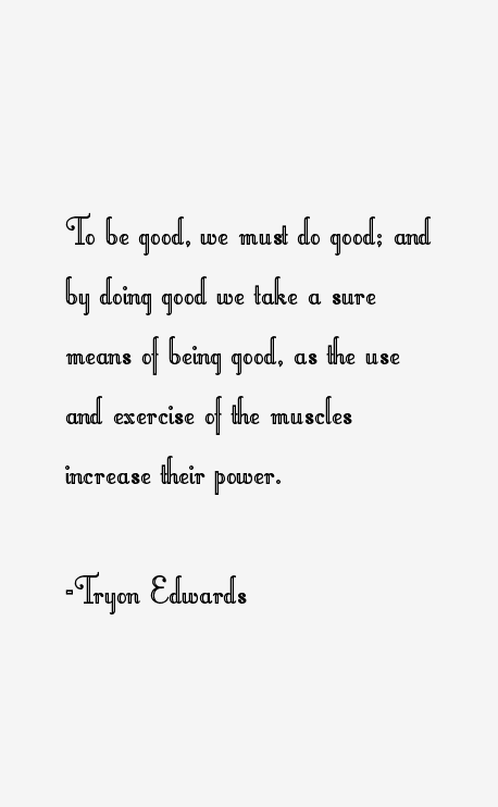 Tryon Edwards Quotes