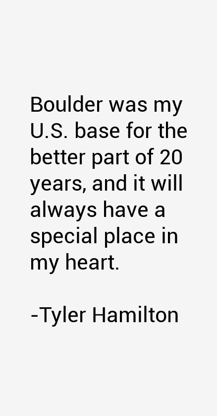 Tyler Hamilton Quotes
