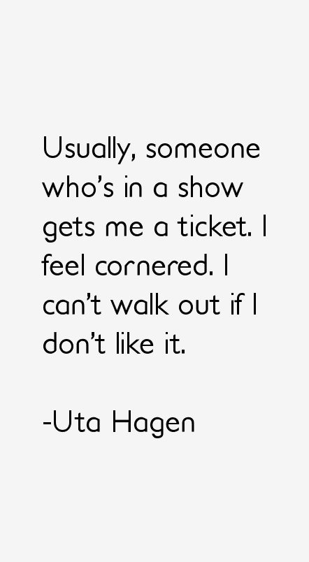 Uta Hagen Quotes