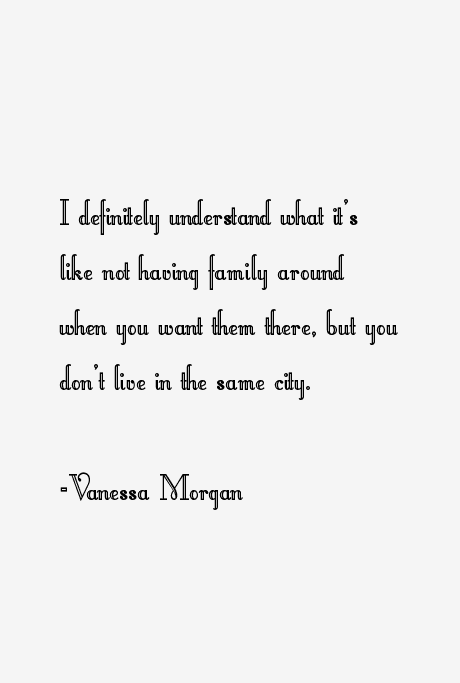 Vanessa Morgan Quotes