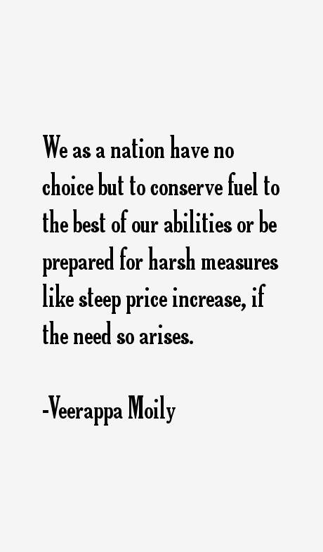 Veerappa Moily Quotes