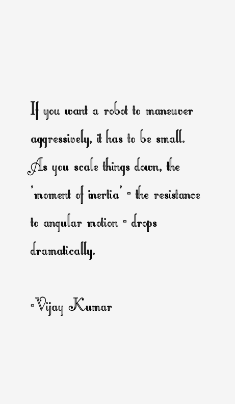 Vijay Kumar Quotes